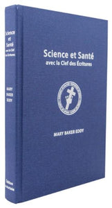 Science et Santé avec la Clef des Écritures – Edition grand format pour les lecteurs