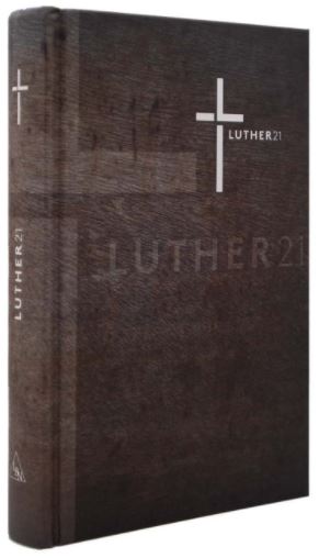 Luther21 – Gebundene Ausgabe