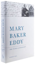 Load image into Gallery viewer, Mary Baker Eddy: Years of Discovery, Second Edition
