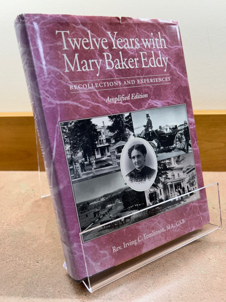 Twelve Years with Mary Baker Eddy - used - faded spine