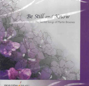 Be Still and Know