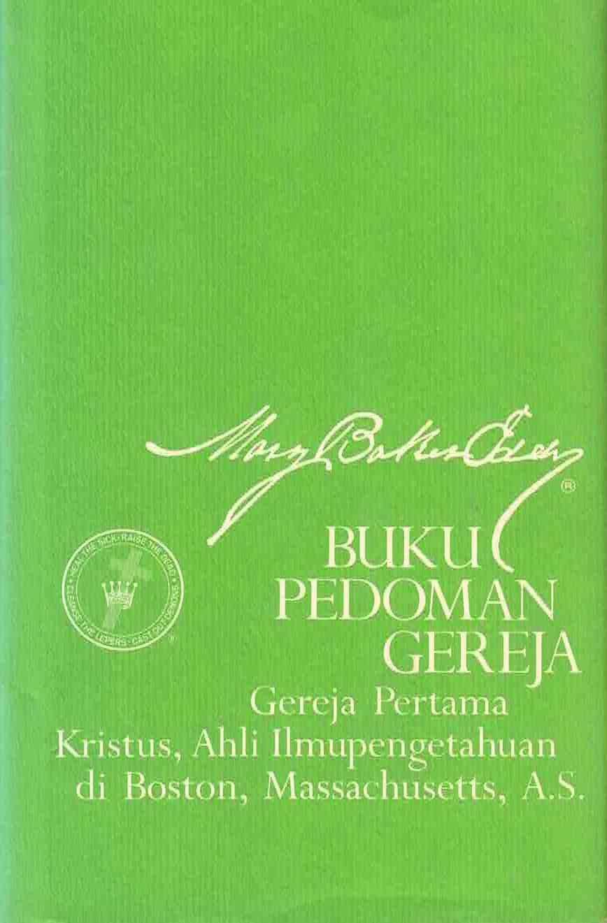 Buku Pedoman Gereja Gereja Pertama Kristus, Ahli Ilmupengetahuan, di Boston, Massachusetts, A.S.