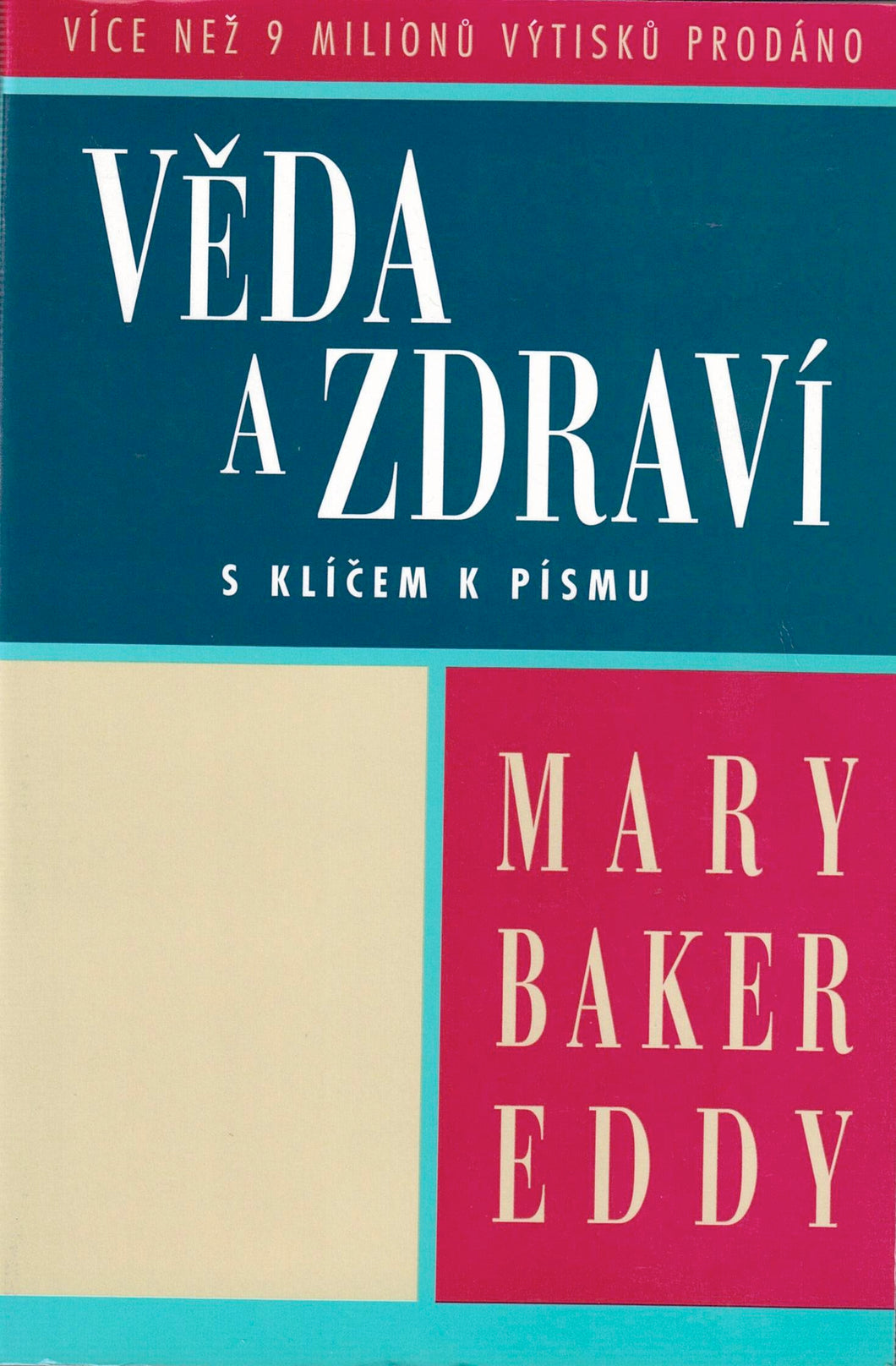 Věda a zdraví s klíčem k Písmu