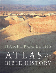 HarperCollins Atlas of Bible History