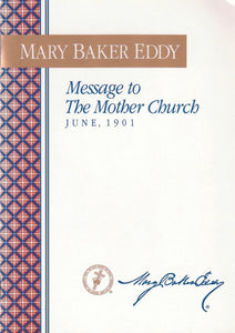 Message to The Mother Church 1901