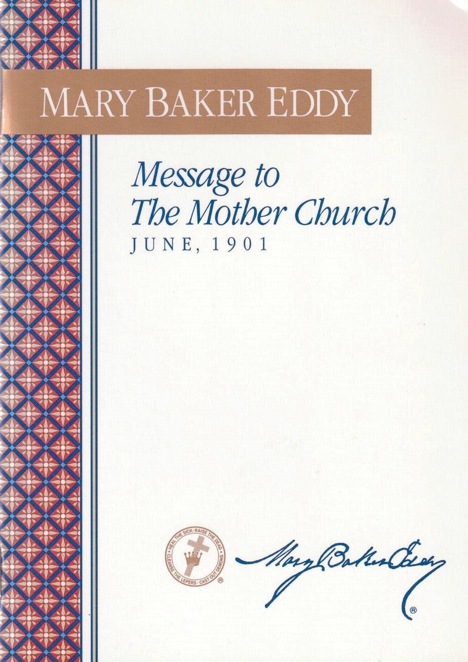 Message to The Mother Church 1901