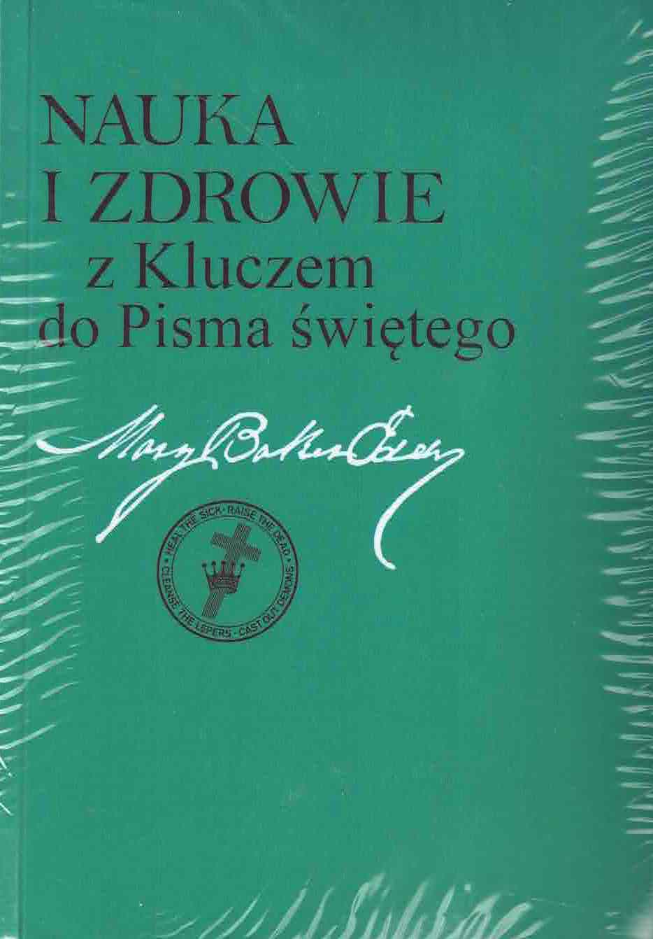 Nauka i zdrowie z Kluczem do Pisma