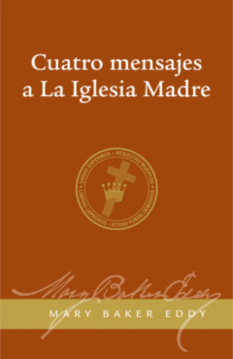 Cuatro mensajes a La Iglesia Madre