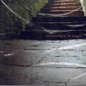 Somewhere to Begin